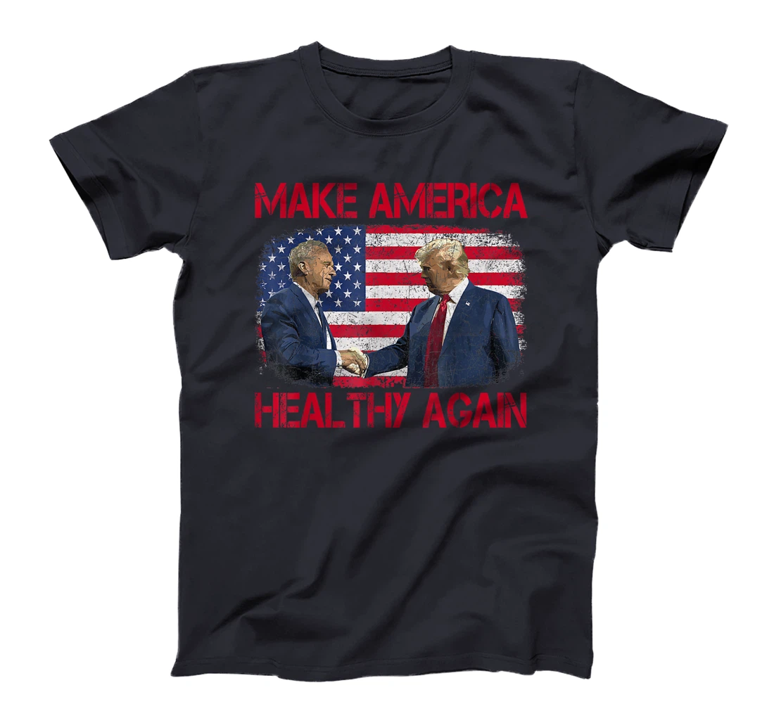 Make America Healthy Again Trump Kennedy 2024 T-Shirt