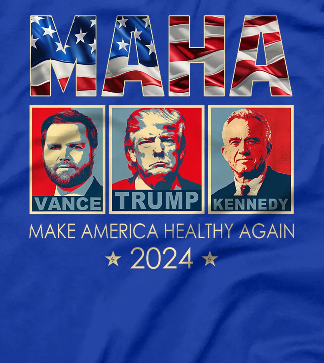 Trump Vance Kennedy 2024 MAHA Make America Healthy Again Premium T-Shirt