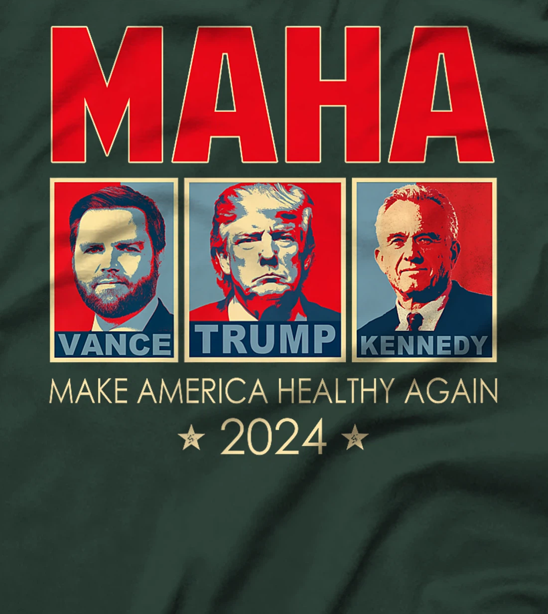 Trump Vance Kennedy 2024 MAHA Make America Healthy Again Premium T-Shirt