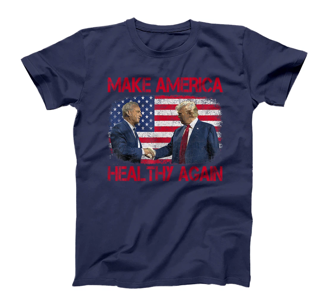 Make America Healthy Again Trump Kennedy 2024 T-Shirt