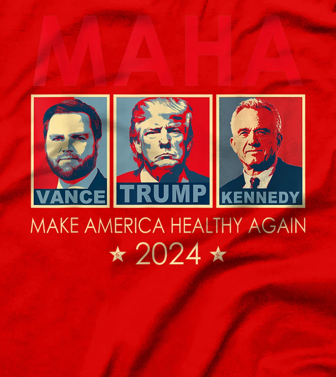 Trump Vance Kennedy 2024 MAHA Make America Healthy Again T-Shirt