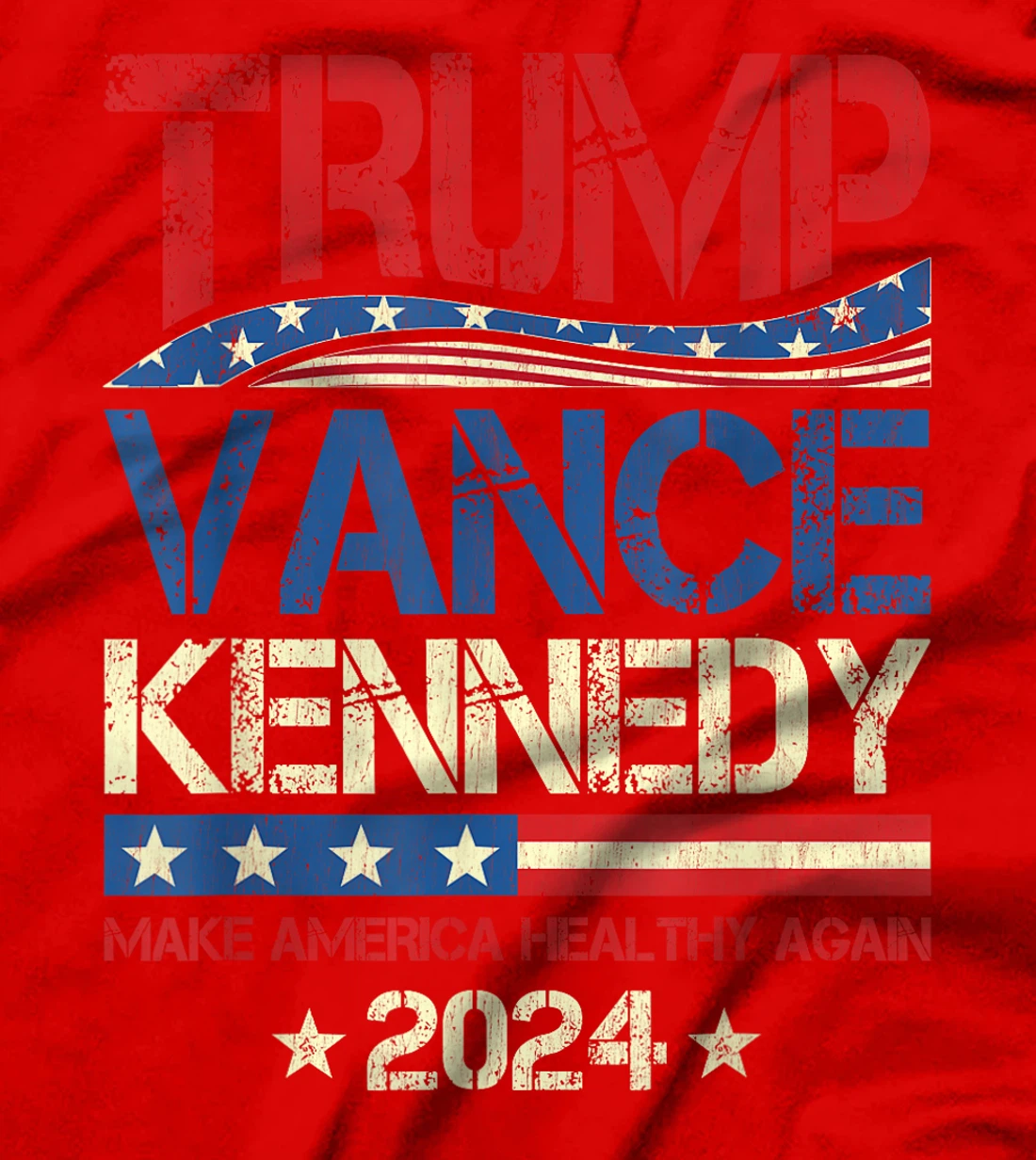 Trump Vance Kennedy 2024 MAHA Make America Healthy Again T-Shirt