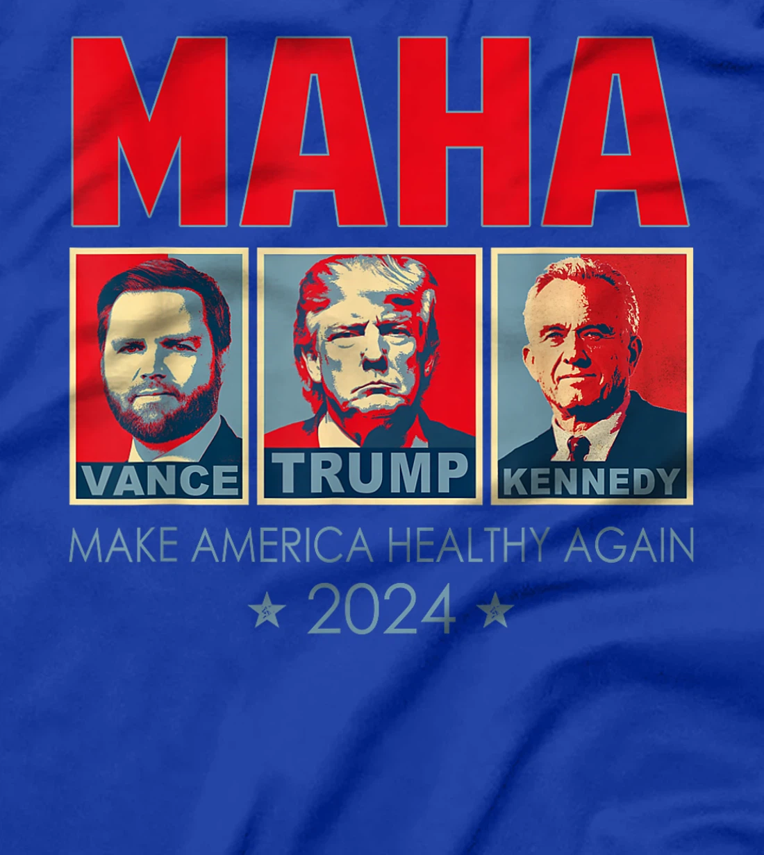 Trump Vance Kennedy 2024 MAHA Make America Healthy Again T-Shirt