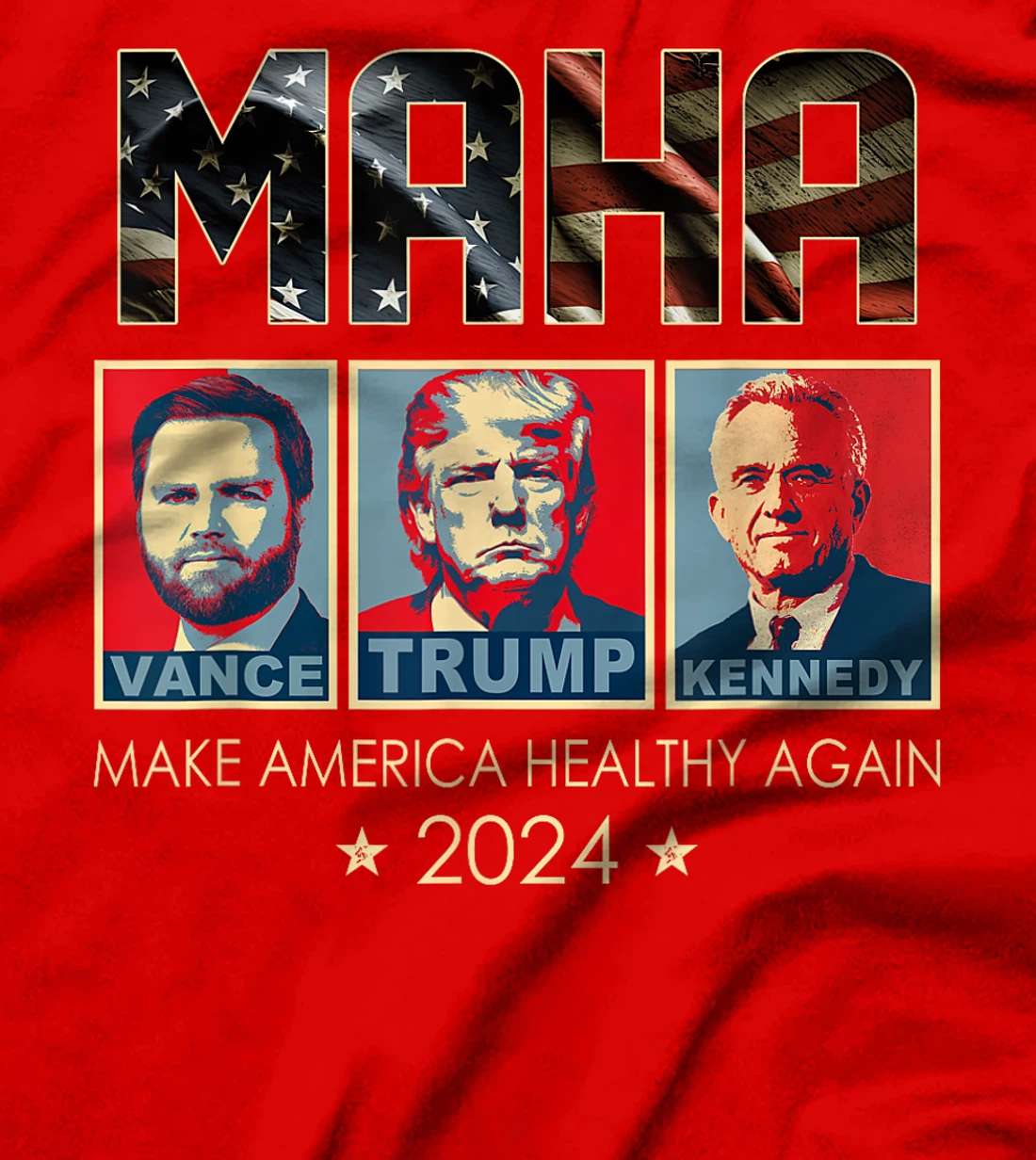 Trump Vance Kennedy 2024 MAHA Make America Healthy Again T-Shirt
