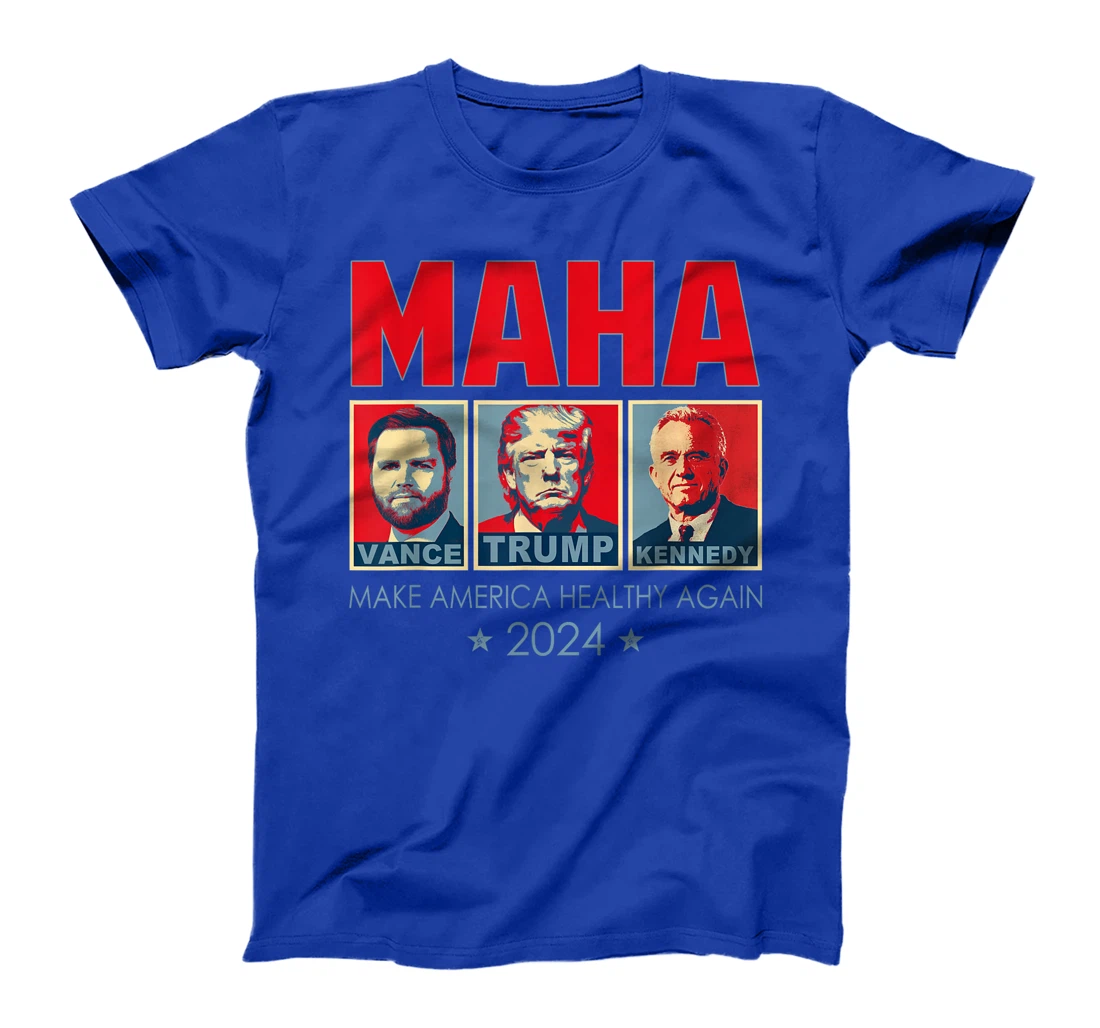 Trump Vance Kennedy 2024 MAHA Make America Healthy Again T-Shirt