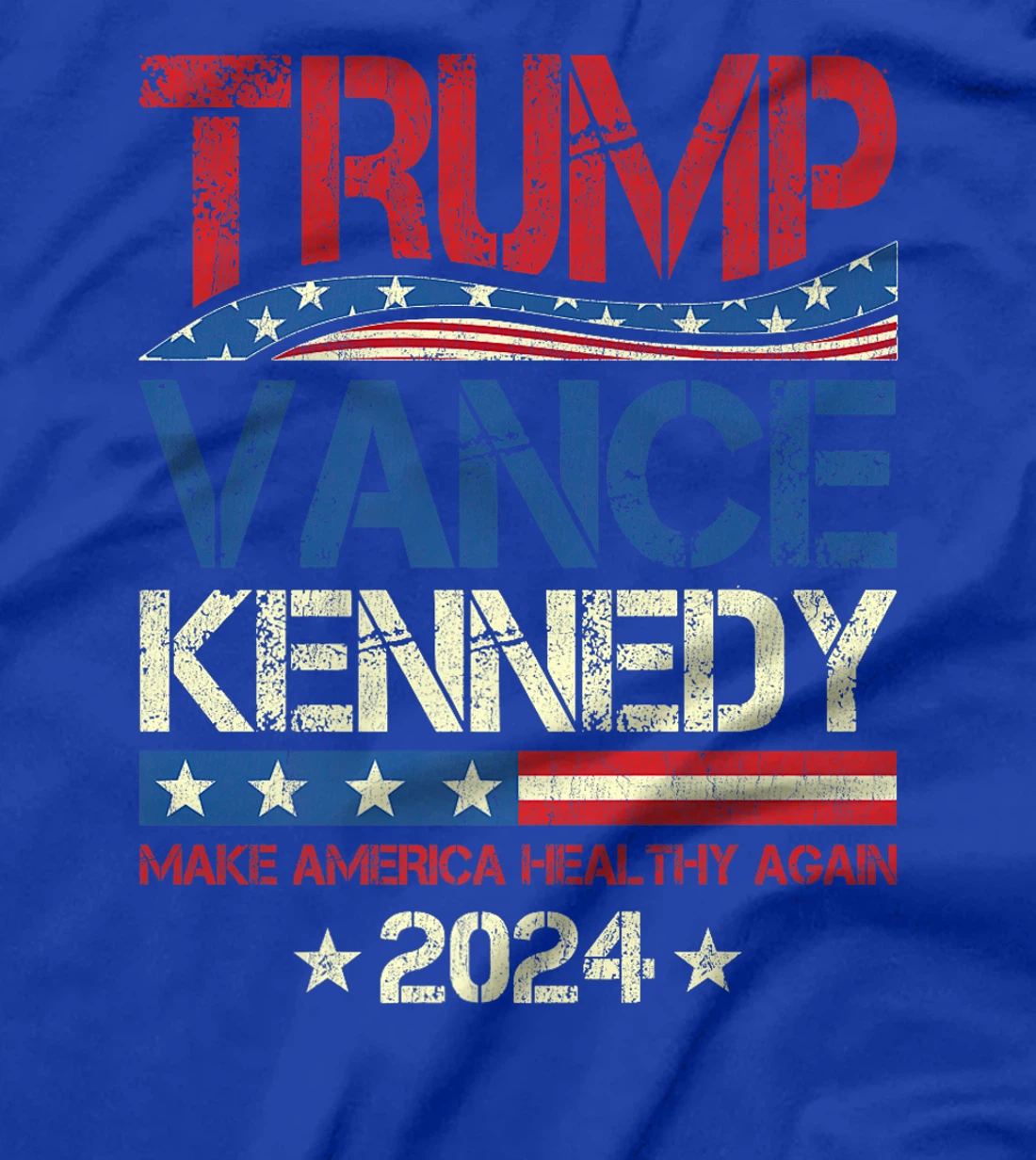 Womens Trump Vance Kennedy 2024 MAHA Make America Healthy Again T-Shirt