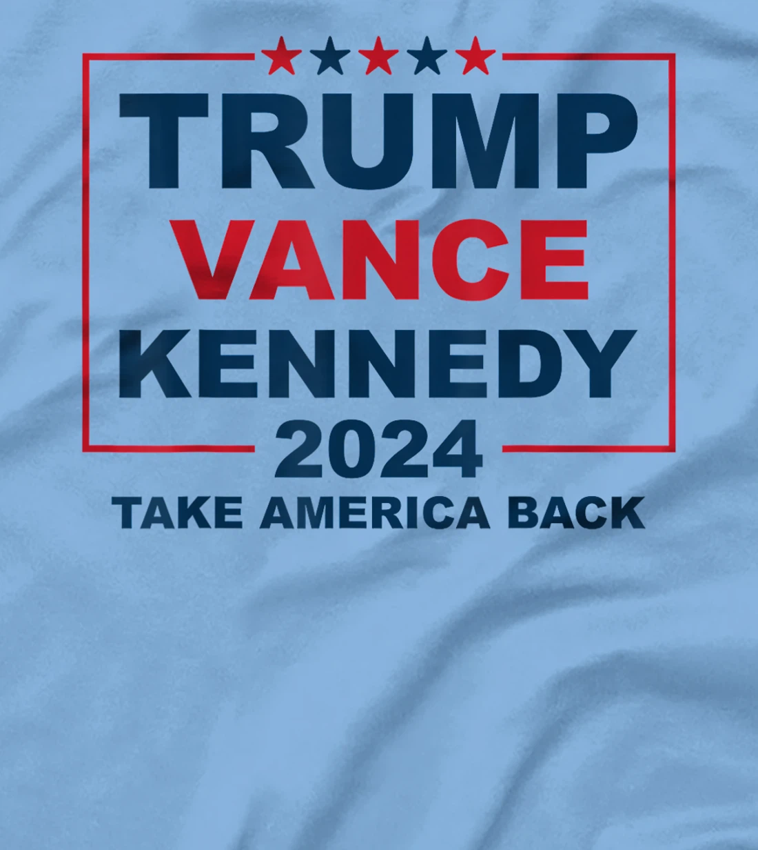 Trump Vance Kennedy take America back again T-Shirt