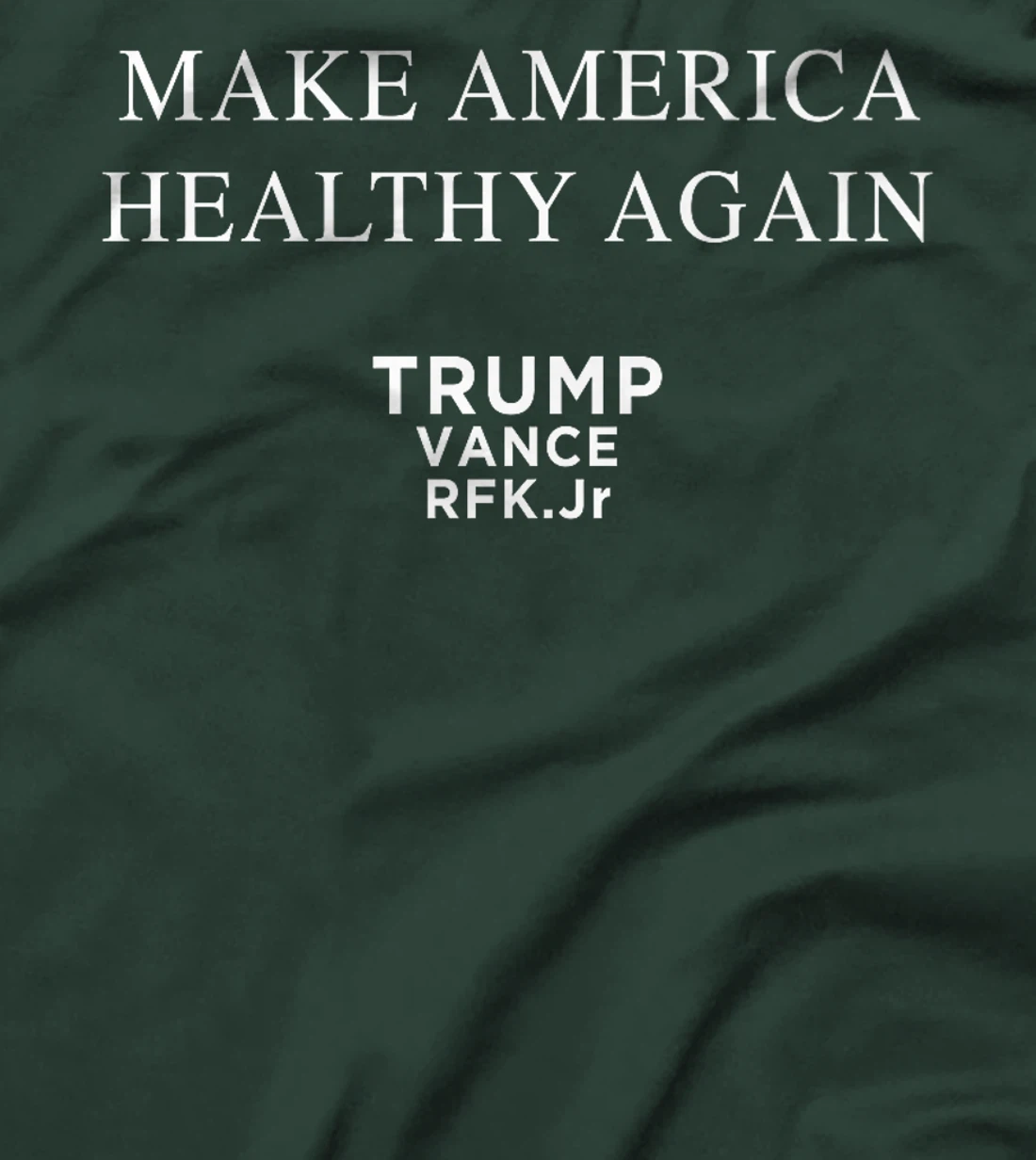 Make America Healthy Again Trump RFK Vance Election Premium T-Shirt