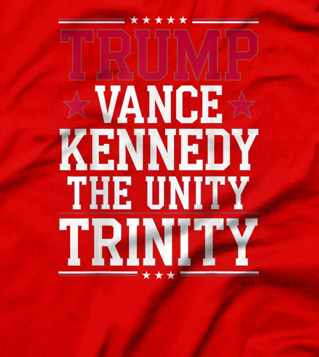 Trump Vance Kennedy The Unity Trinity USA Presidential 24 T-Shirt