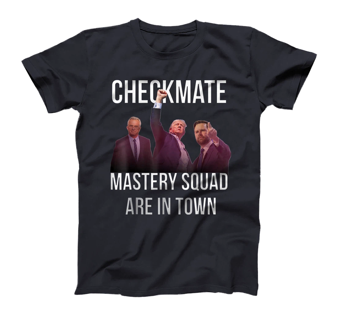 Trump Vance Kennedy Checkmate Mastery Squad 2024 Election T-Shirt