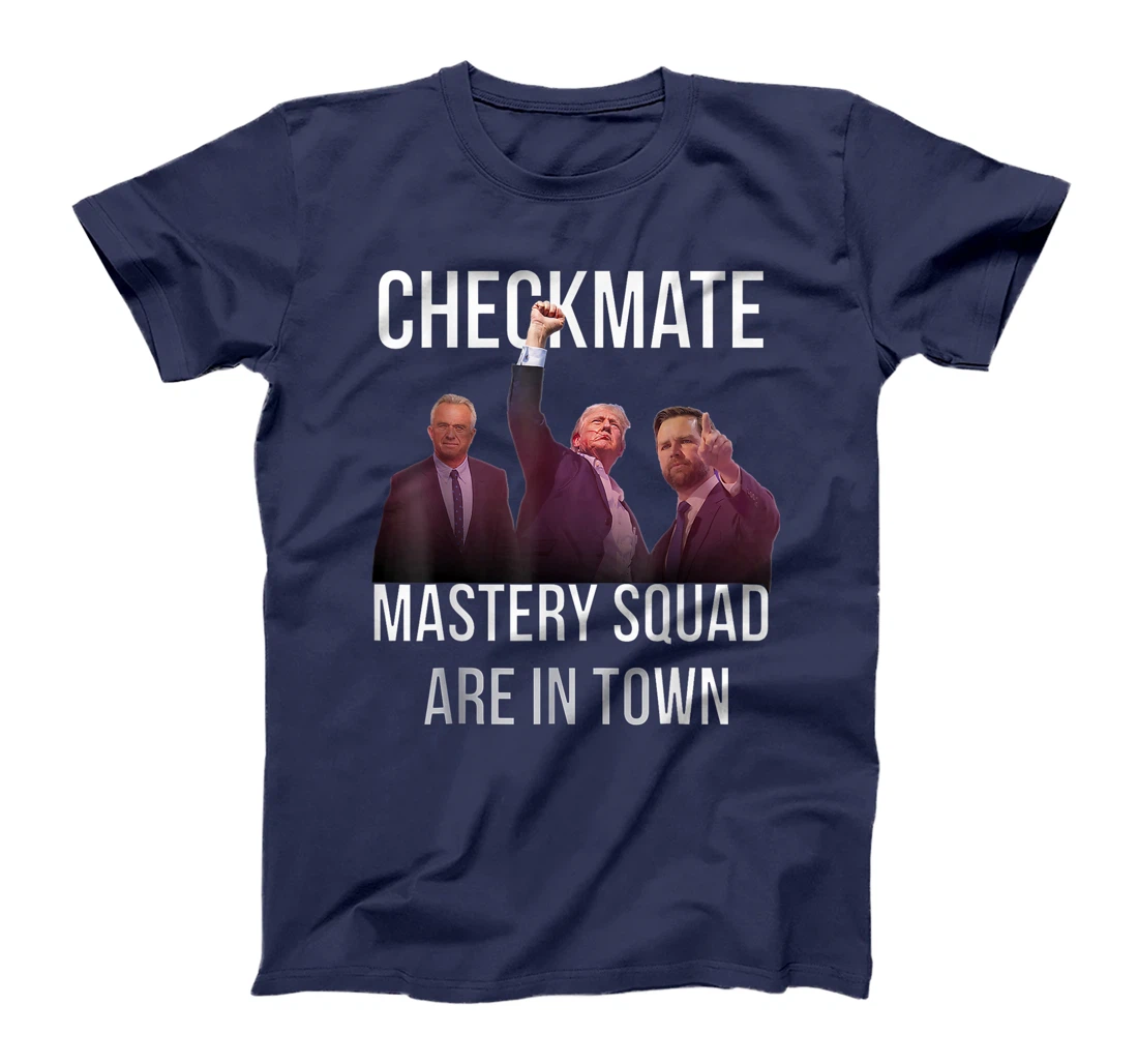 Trump Vance Kennedy Checkmate Mastery Squad 2024 Election T-Shirt