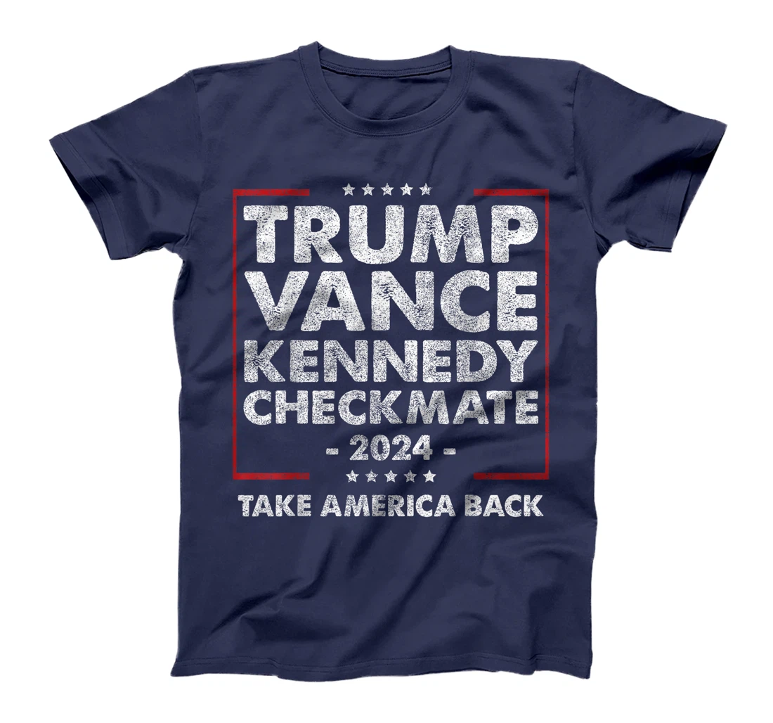 Trump Vance Kennedy Checkmate 2024 Election Republican Trump T-Shirt