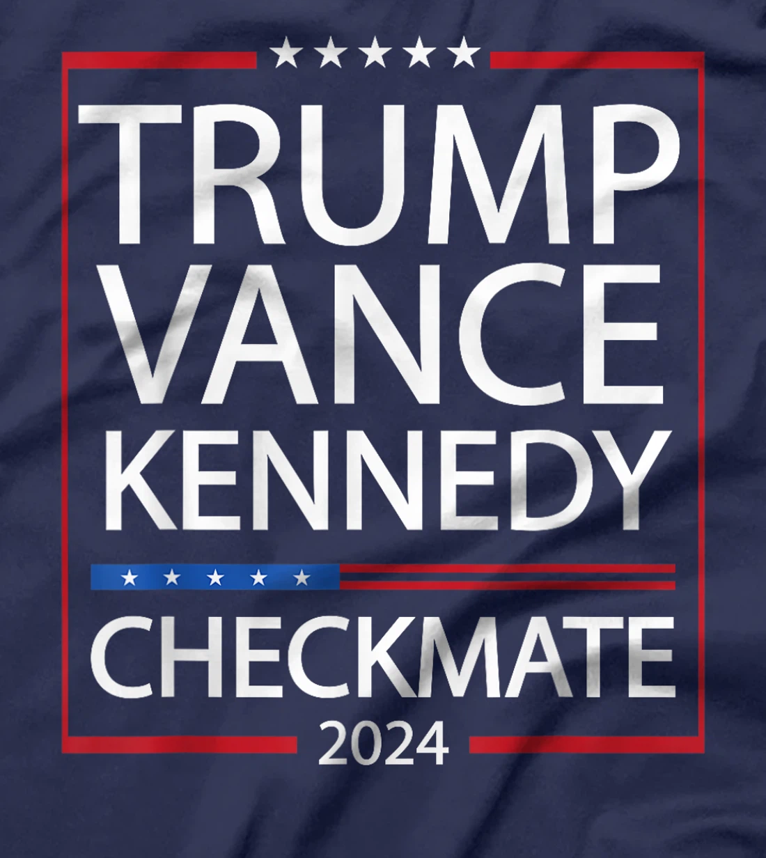 Trump Vance Kennedy Checkmate 2024 Election Republican Trump T-Shirt