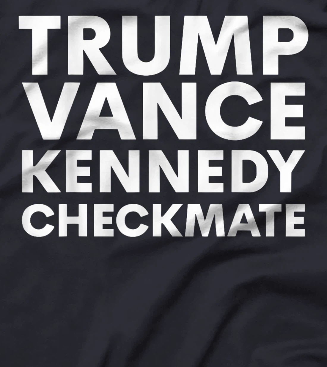 Trump Vance Kennedy Checkmate 2024 Election T-Shirt
