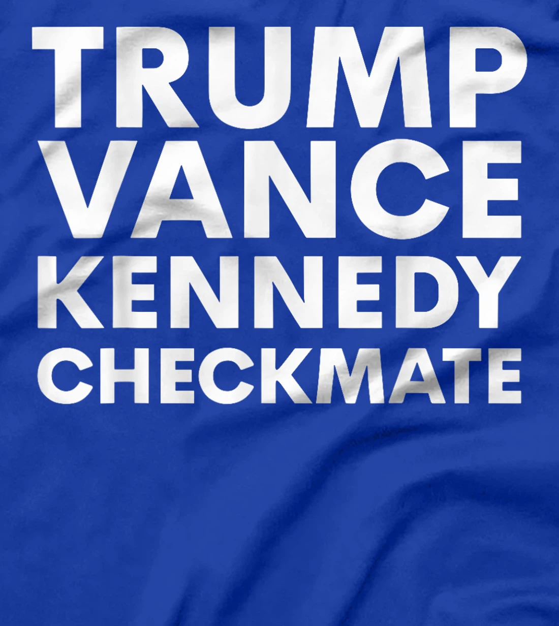 Trump Vance Kennedy Checkmate 2024 Election T-Shirt