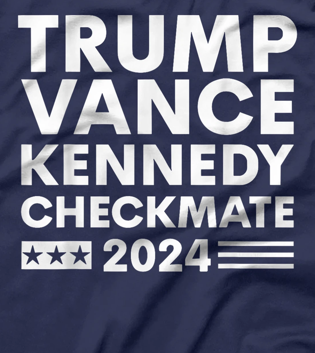 Trump Vance Kennedy Checkmate 2024 Election Flag T-Shirt