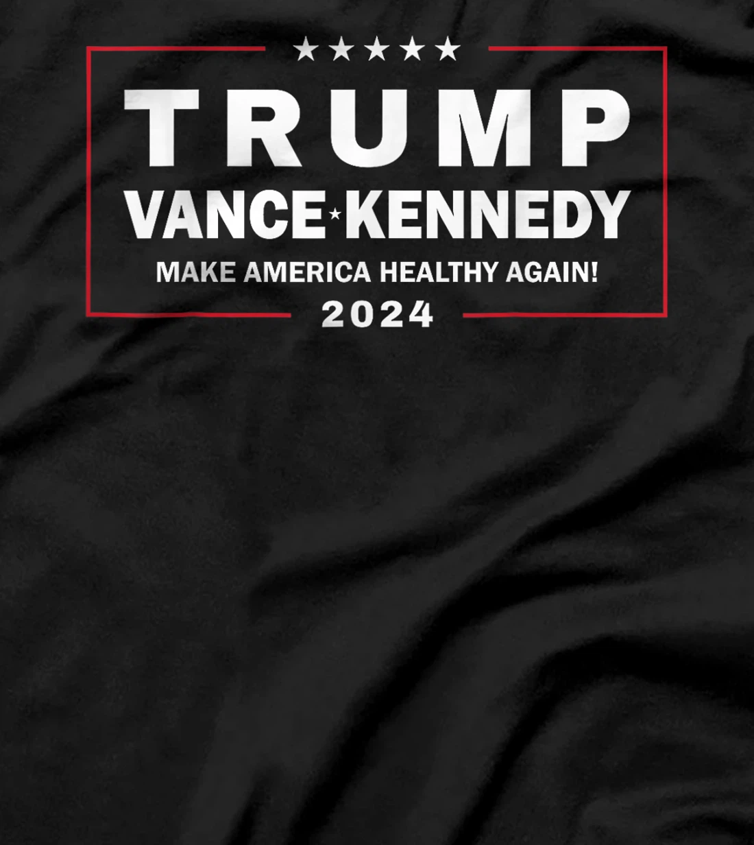 Trump Vance Kennedy Make America Healthy Again T-Shirt