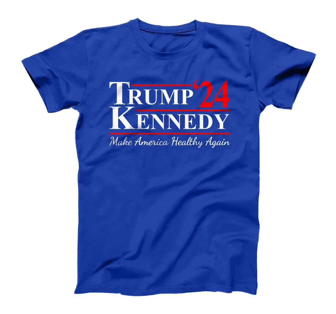 Make America Healthy Again Trump Kennedy US President T-Shirt