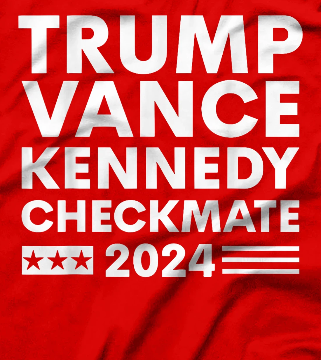 Trump Vance Kennedy Checkmate 2024 Election Flag T-Shirt