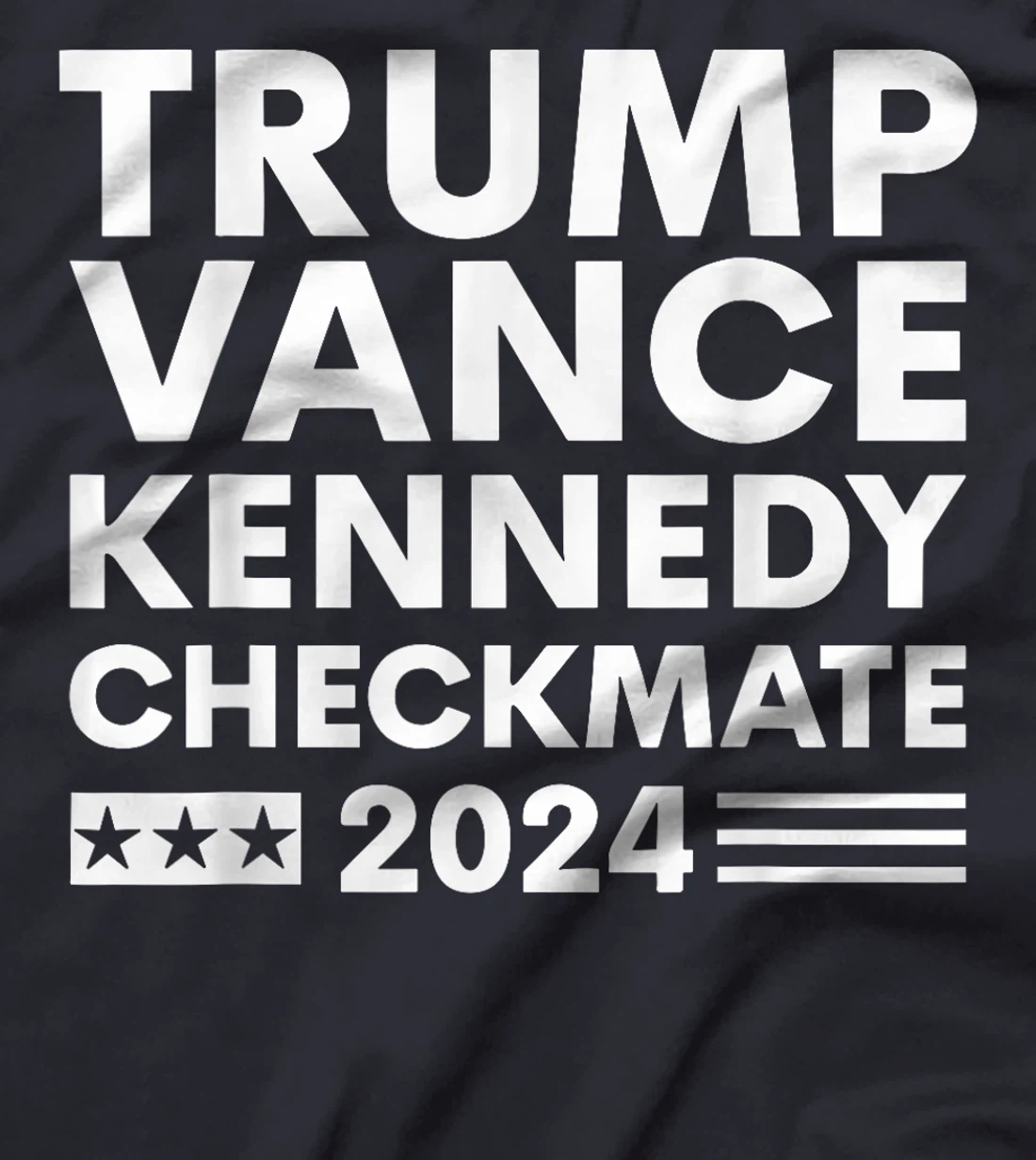 Trump Vance Kennedy Checkmate 2024 Election Flag T-Shirt