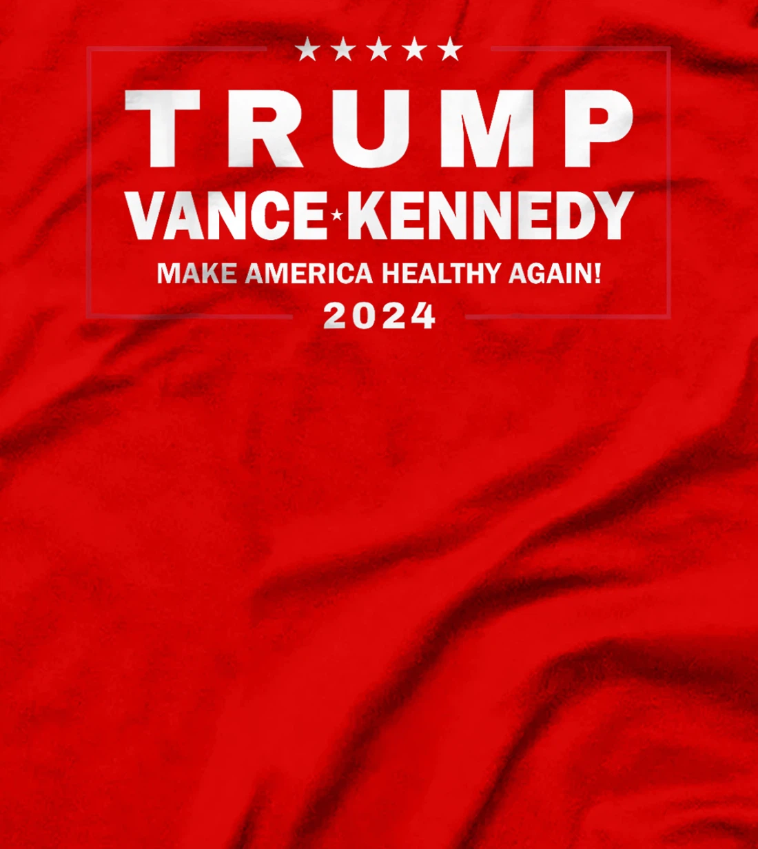 Trump Vance Kennedy Make America Healthy Again T-Shirt