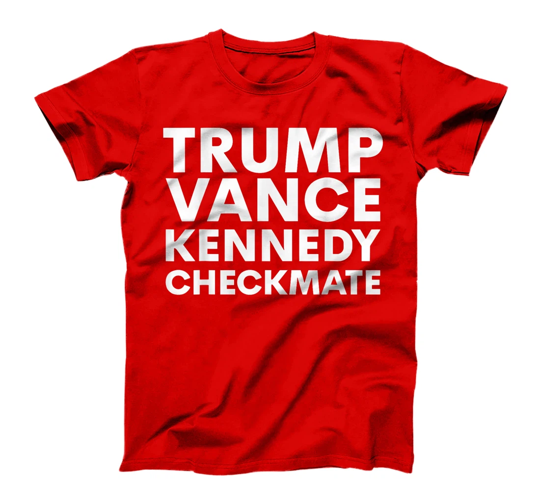Trump Vance Kennedy Checkmate 2024 Election T-Shirt
