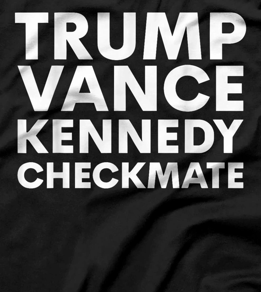 Trump Vance Kennedy Checkmate 2024 Election T-Shirt