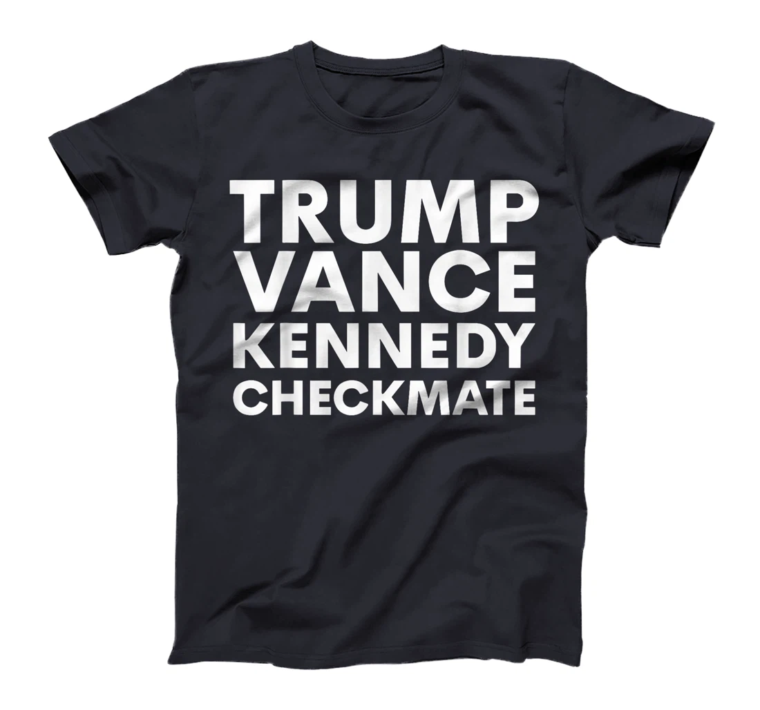 Trump Vance Kennedy Checkmate 2024 Election T-Shirt