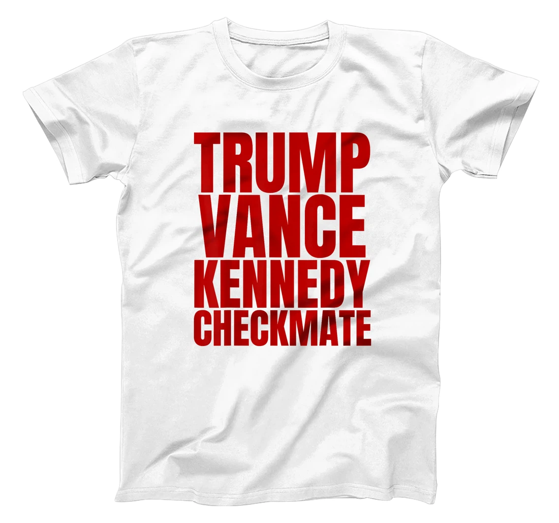 Trump Vance Kennedy Checkmate 2024 Election Republican T-Shirt