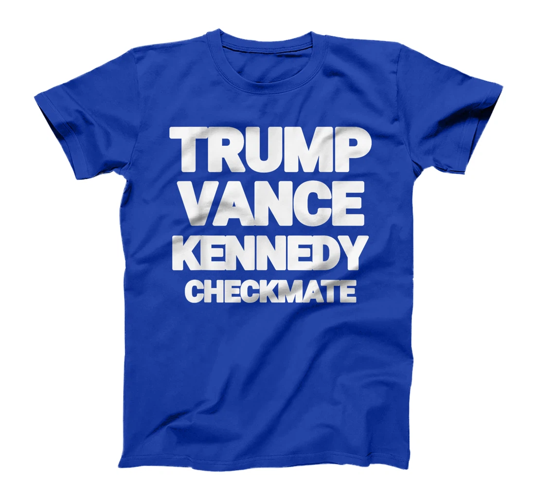 Trump Vance Kennedy Checkmate 2024 Election Republican TEE T-Shirt