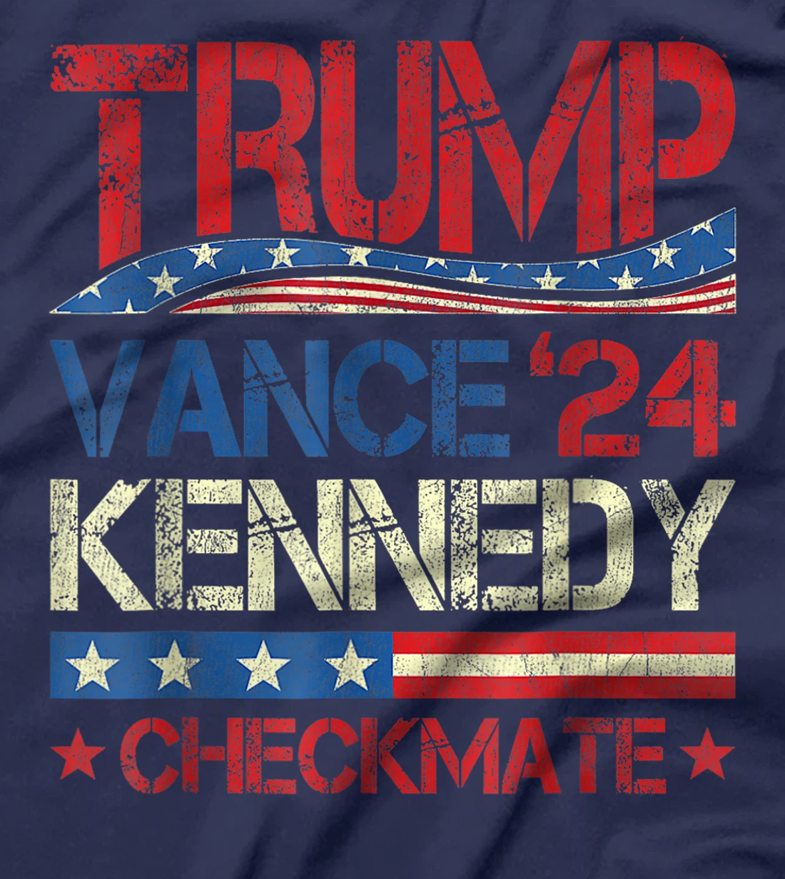Trump Vance Kennedy Checkmate 2024 Election Republican Retro T-Shirt
