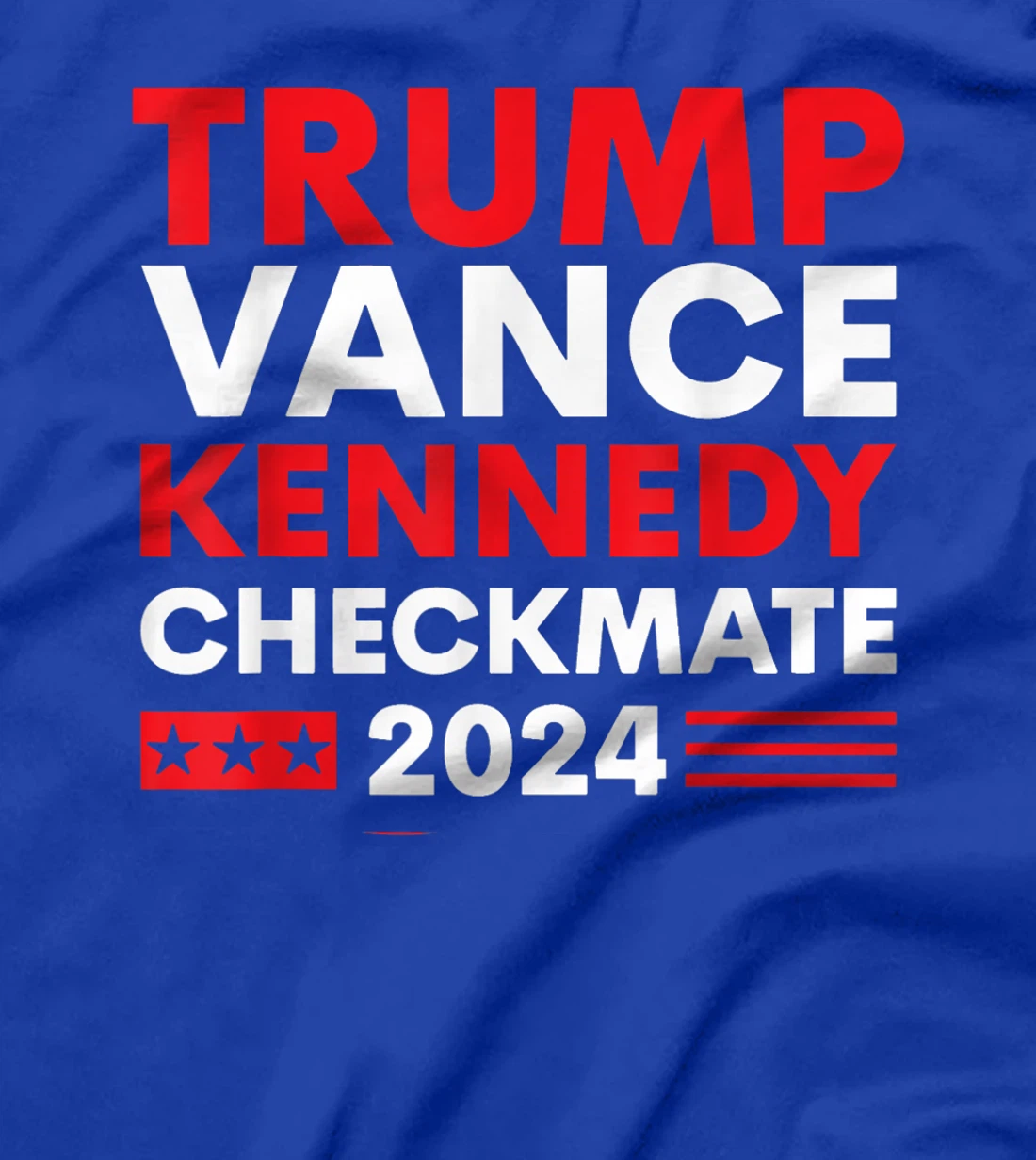 Trump Vance Kennedy Checkmate 2024 T-Shirt