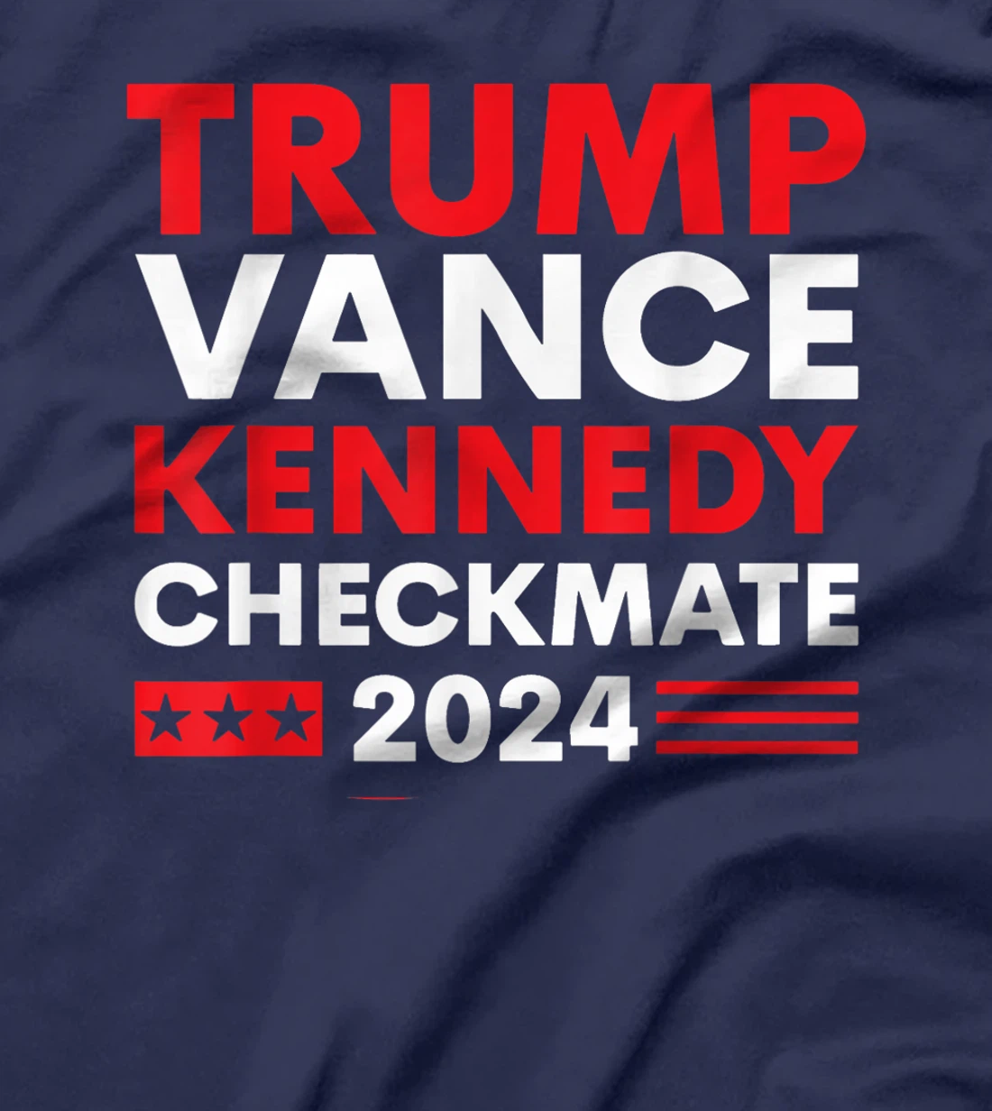 Trump Vance Kennedy Checkmate 2024 T-Shirt