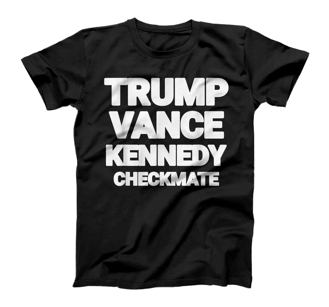 Trump Vance Kennedy Checkmate 2024 Election Republican TEE T-Shirt