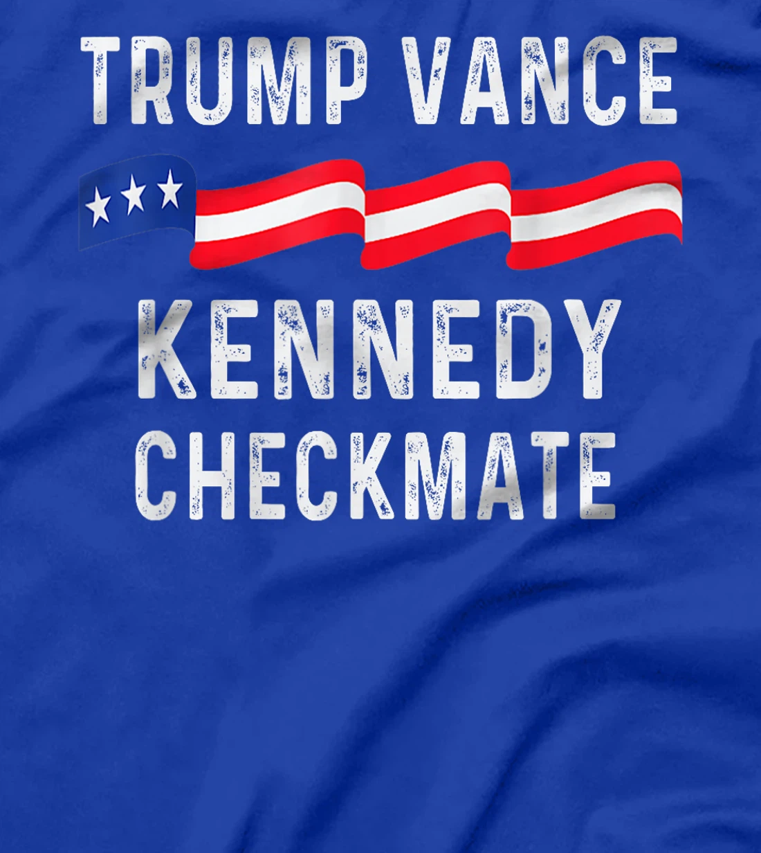 Trump Vance Kennedy Checkmate 2024 Election Republican T-Shirt