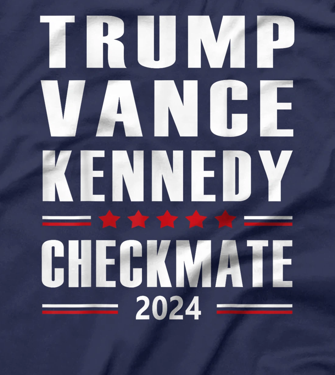 Trump Vance Kennedy Checkmate 2024 Election T-Shirt
