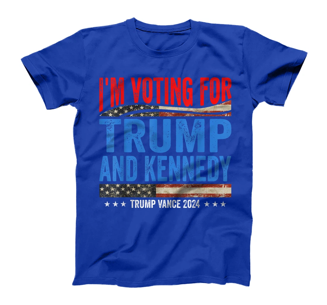 I'm Voting For Trump And Kennedy Pro Trump Vance 2024 T-Shirt
