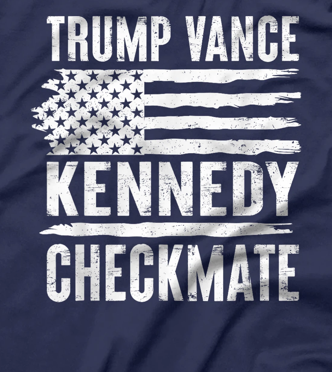 Trump Vance 2024 Election Trump Vance Kennedy Checkmate 2024 T-Shirt