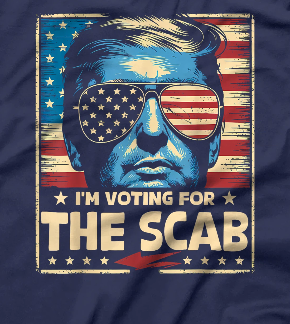 I'M VOTING FOR THE SCAB 2024 PRO TRUMP T-Shirt