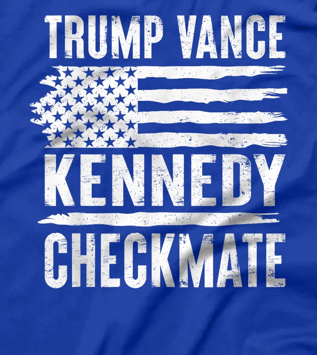 Trump Vance 2024 Election Trump Vance Kennedy Checkmate 2024 T-Shirt