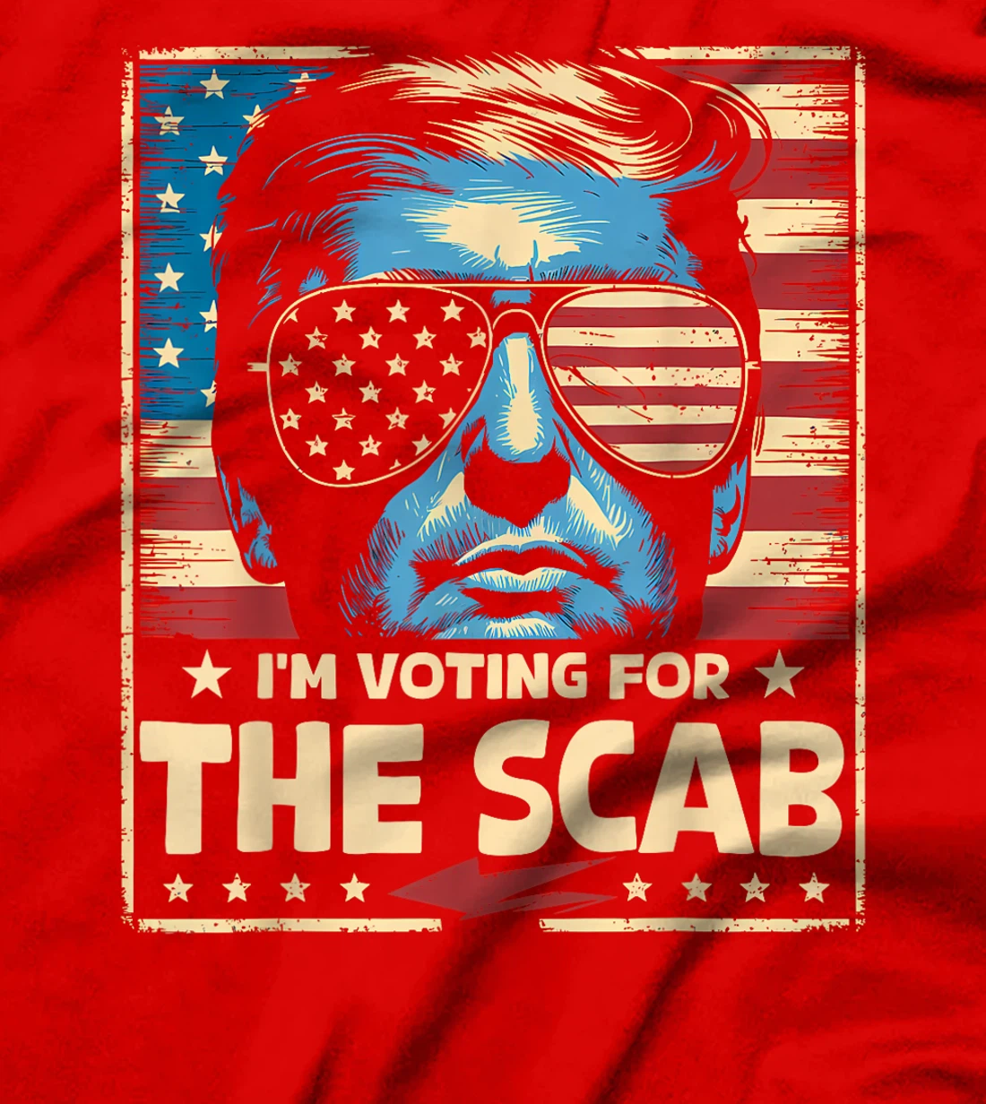 I'M VOTING FOR THE SCAB 2024 PRO TRUMP T-Shirt
