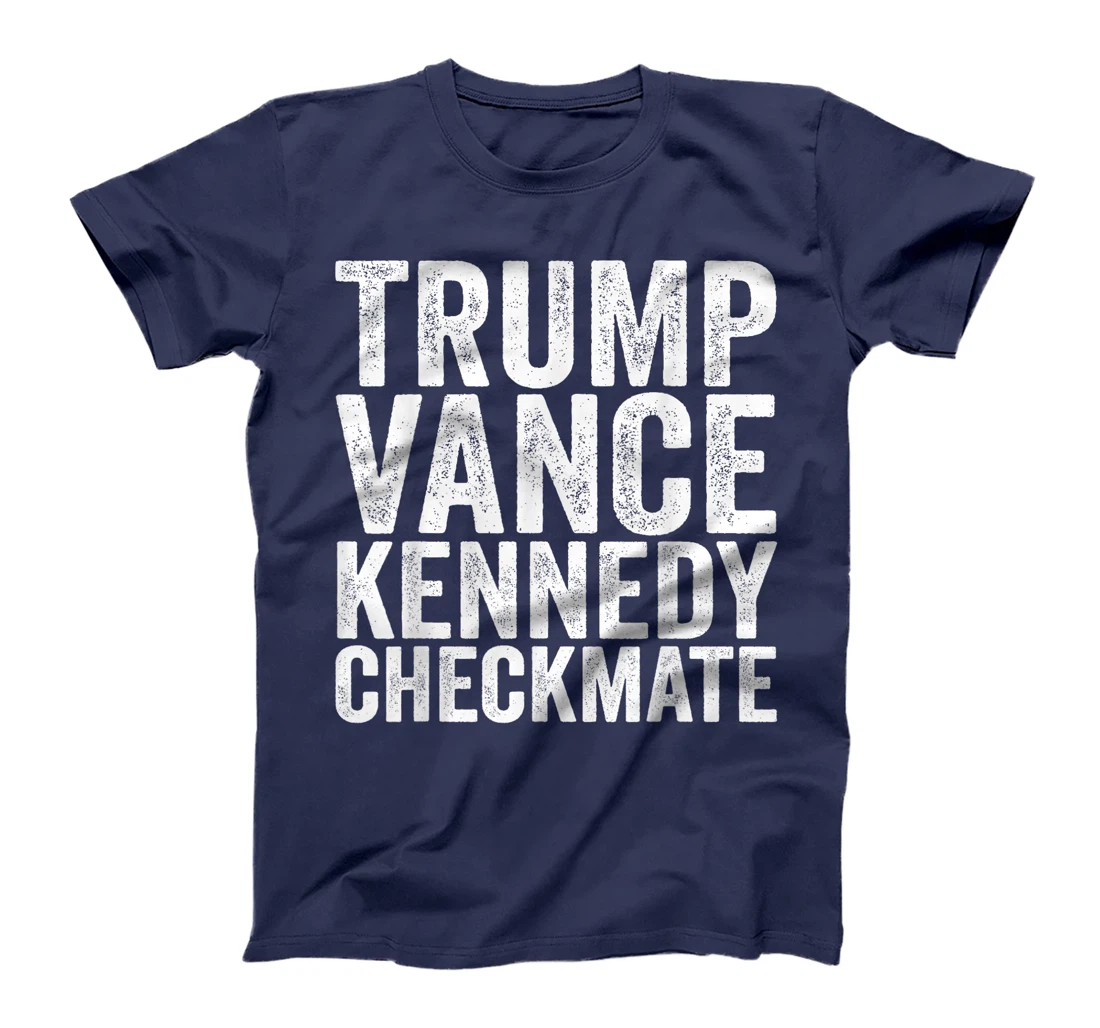Trump Vance Kennedy Checkmate 2024 Republican Presidential T-Shirt