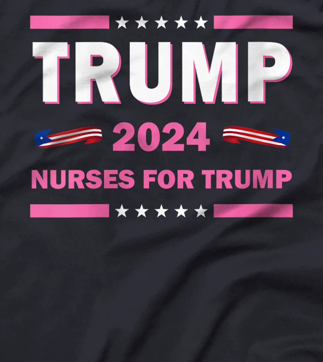 Womens Trump 2024 Nurses For Trump T-Shirt