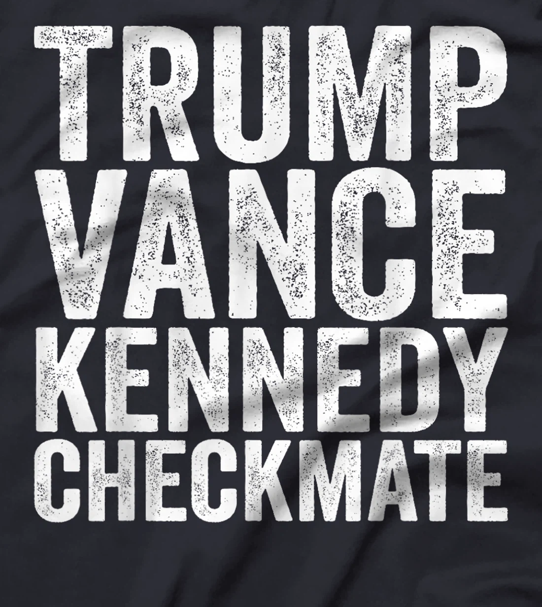 Trump Vance Kennedy Checkmate 2024 Republican Presidential T-Shirt