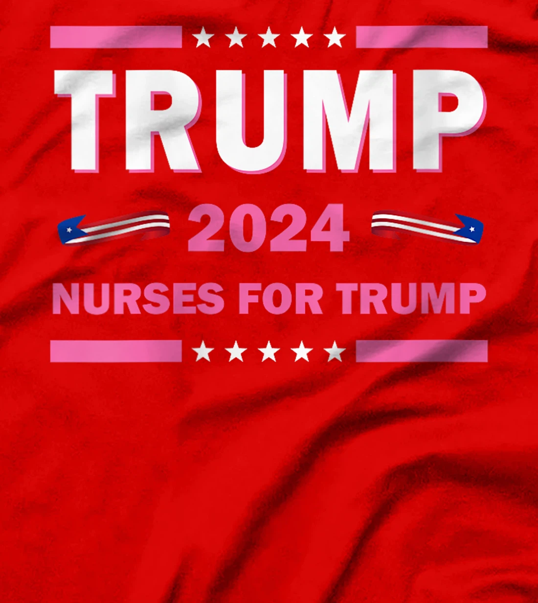 Womens Trump 2024 Nurses For Trump T-Shirt