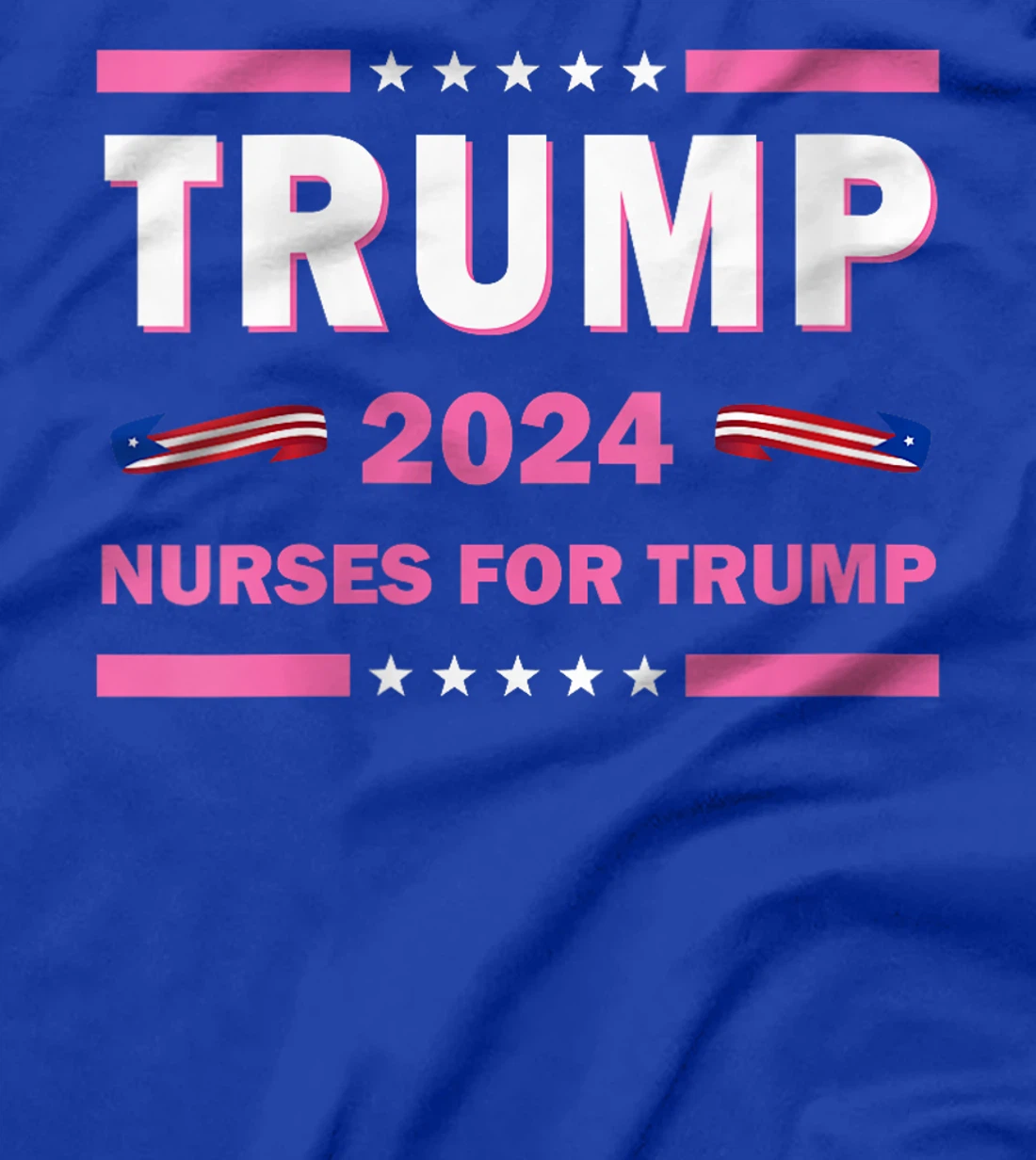 Womens Trump 2024 Nurses For Trump T-Shirt