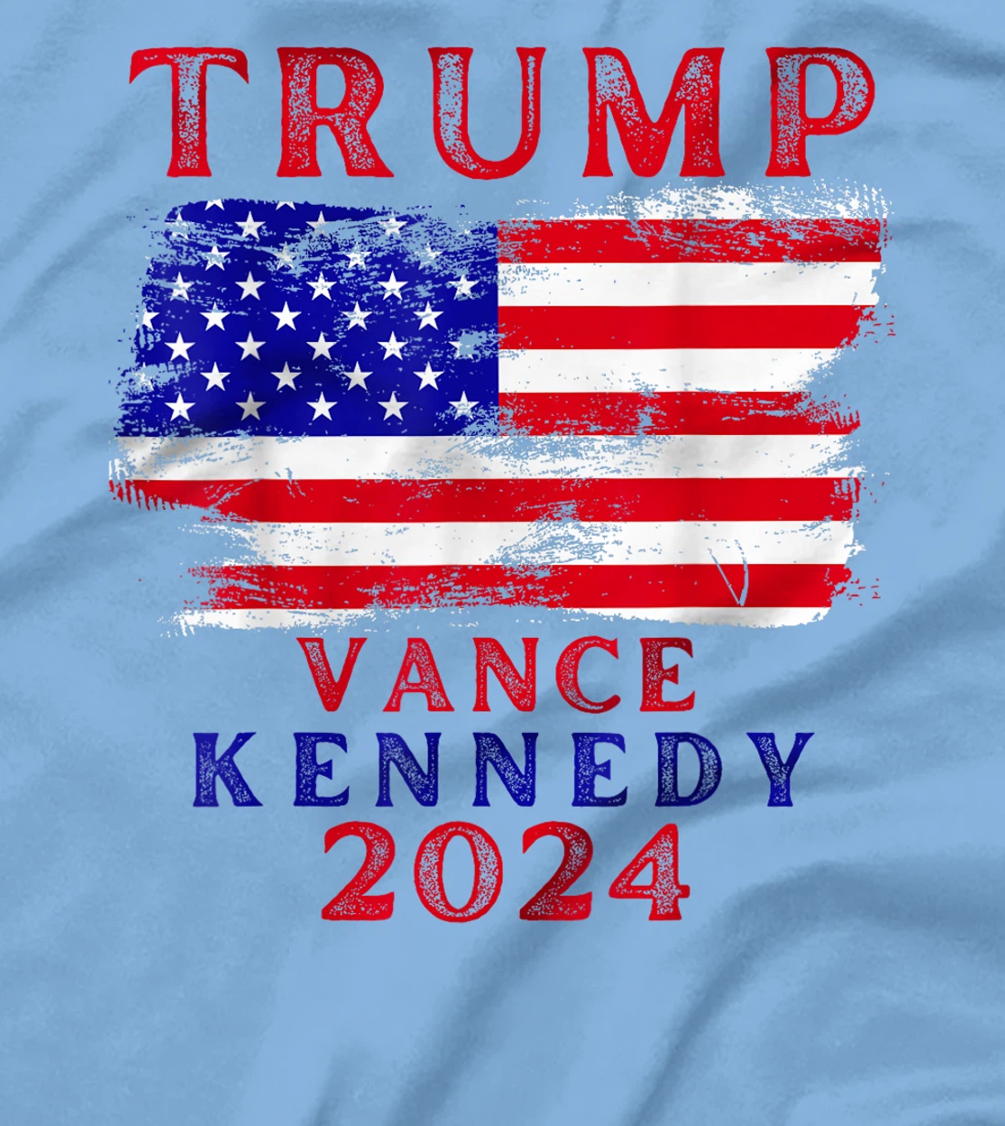 Trump Vance Kennedy Presidential Campaign Flag USA 2024 T-Shirt
