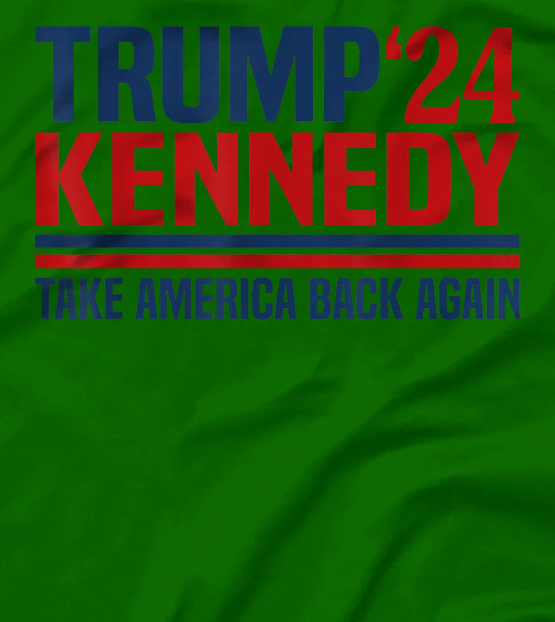 Trump Kennedy Take America Back Again T-Shirt