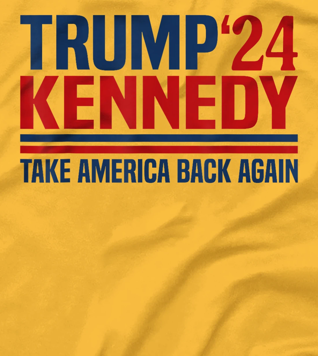 Trump Kennedy Take America Back Again T-Shirt