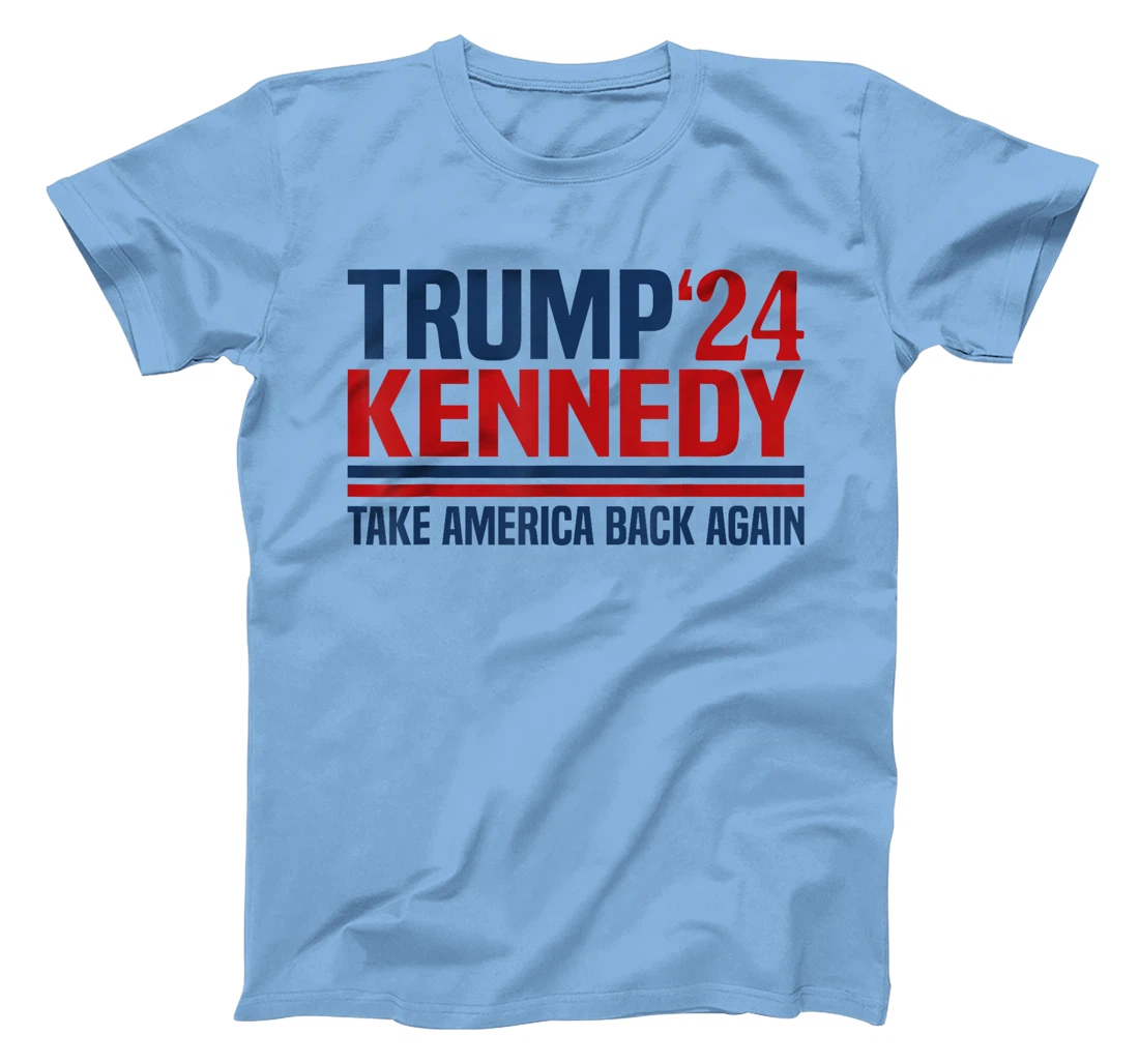 Trump Kennedy Take America Back Again T-Shirt
